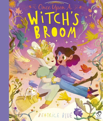 Once Upon a Witch's Broom by Blue, Beatrice