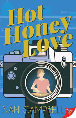 Hot Honey Love by Campbell, Nan