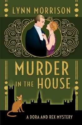 Murder In The House: A Dora and Rex Mystery by Morrison, Lynn