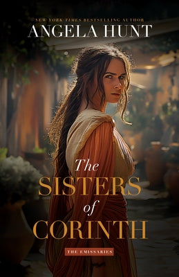 The Sisters of Corinth by Hunt, Angela