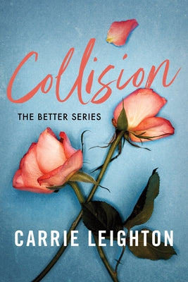 Collision by Leighton, Carrie