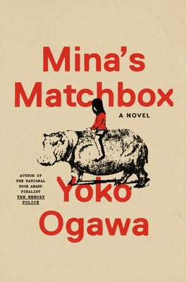 Mina's Matchbox by Ogawa, Yoko