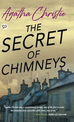 The Secret of Chimneys by Agatha, Christie