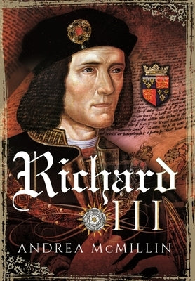 Richard III by McMillin, A. C.