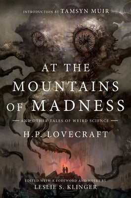 At the Mountains of Madness: And Other Tales of Weird Science by Lovecraft, H. P.