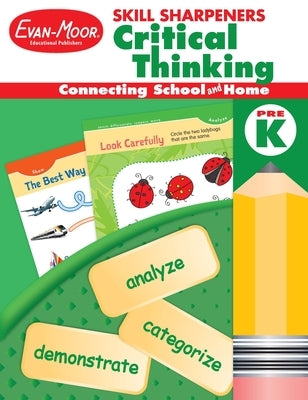 Skill Sharpeners: Critical Thinking, Prek Workbook by Evan-Moor Educational Publishers