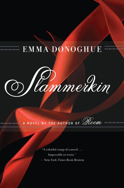 Slammerkin by Donoghue, Emma