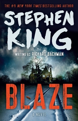 Blaze by King, Stephen