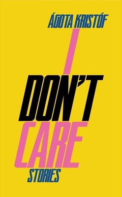 I Don't Care by Krist&#195;&#179;f, &#195;&#129;gota