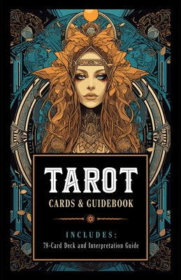 Tarot Kit: Cards and Guidebook - Includes: 78-Card Deck and Interpretation Guide by Editors of Chartwell Books