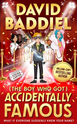 The Boy Who Got Accidentally Famous by Baddiel, David