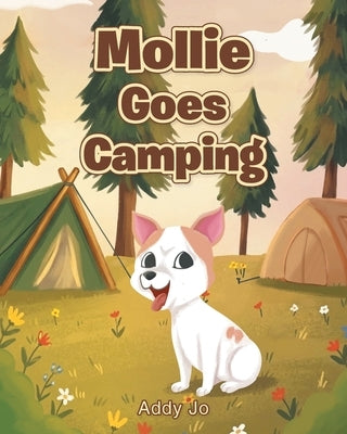 Mollie Goes Camping by Jo, Addy