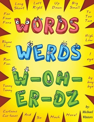 Words, Werds, W-oh-er-dz by Winters, Michael