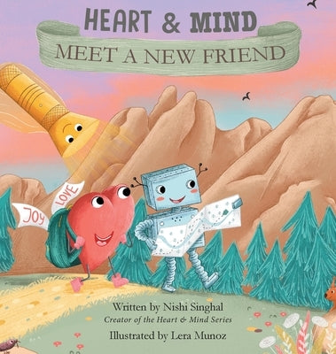 Heart & Mind: Meet A New Friend by Singhal, Nishi