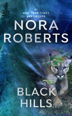 Black Hills by Roberts, Nora