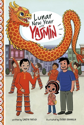 Lunar New Year with Yasmin by Faruqi, Saadia