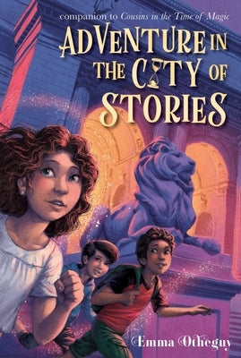 Adventure in the City of Stories by Otheguy, Emma