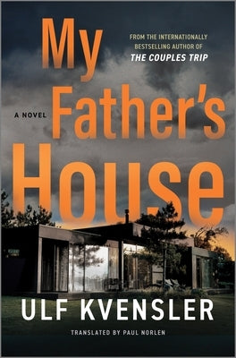 My Father's House by Kvensler, Ulf