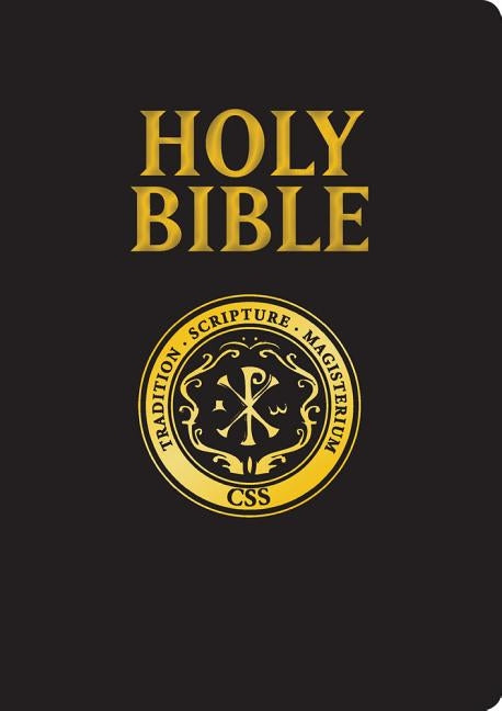 Official Catholic Scripture Study Bible-RSV-Catholic Large Print: Official Study Bible of the CSSI by (Rsv-Ce)