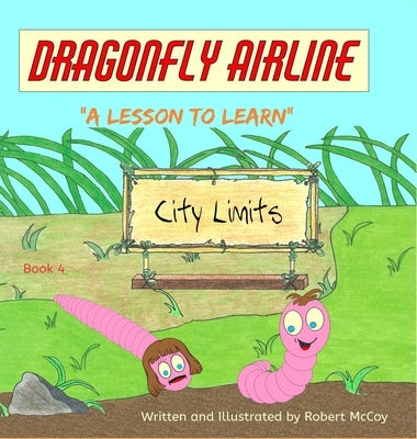 Dragonfly Airline - "A Lesson to Learn" by McCoy, Robert