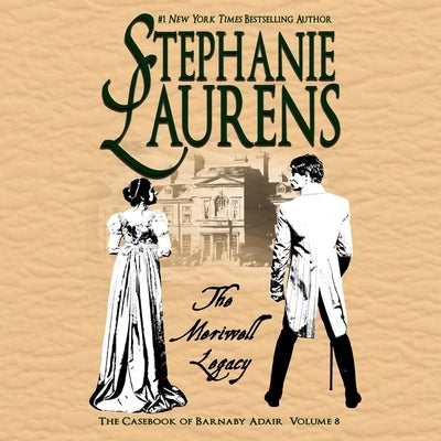 The Meriwell Legacy by Laurens, Stephanie