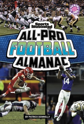 Sports Illustrated Kids All-Pro Football Almanac by Donnelly, Patrick