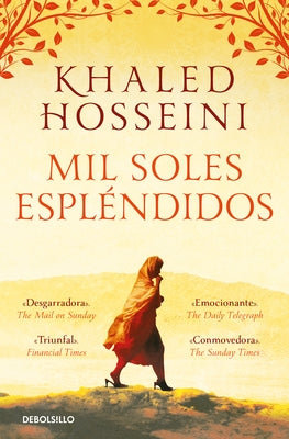 Mil Soles Espl?ndidos / A Thousand Splendid Suns by Hosseini, Khaled