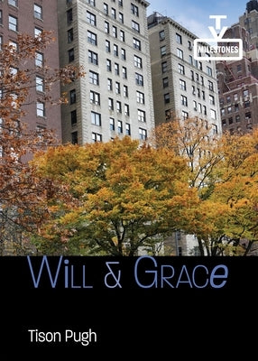 Will & Grace by Pugh, Tison