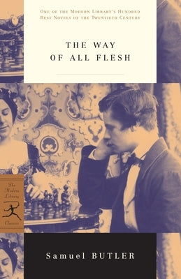 The Way of All Flesh by Butler, Samuel