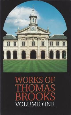 Works of Thomas Brooks by Brooks, Thomas