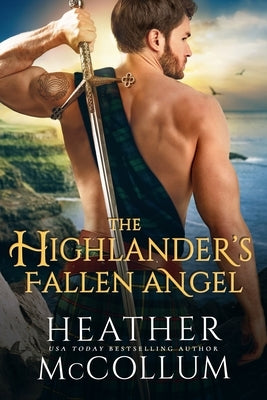 The Highlander's Fallen Angel by McCollum, Heather