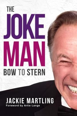 The Joke Man, 1: Bow to Stern by Martling, Jackie