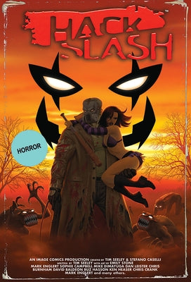 Hack/Slash Deluxe, Volume 3 by Seeley, Tim