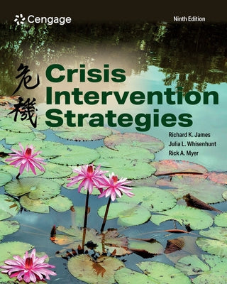 Crisis Intervention Strategies by James, Richard