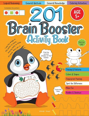 201 Brain Booster Activity Book - Fun Activities and Exercises for Children: Tracing & Pattern, Colors & Shapes, Maze by Wonder House Books
