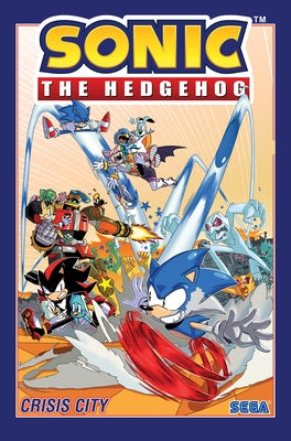 Sonic the Hedgehog, Vol. 5: Crisis City by Flynn, Ian