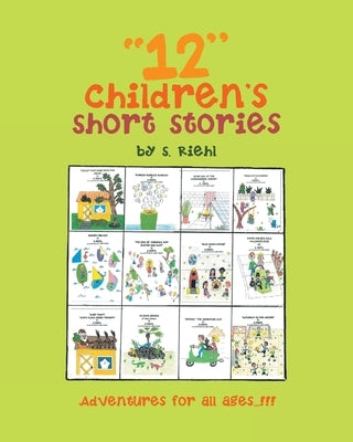 "12" Children's Short Stories by Riehl, S.