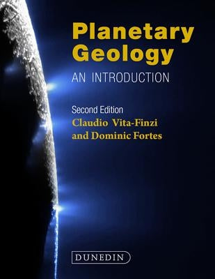 Planetary Geology: An Introduction by Vita-Finzi, Claudio