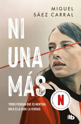 Ni Una M?s (Movie Tie-In Edition) / Raising Voices by S?ez Carral, Miguel