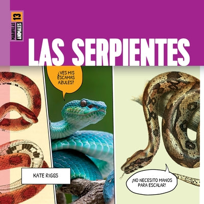 Las Serpientes by Riggs, Kate