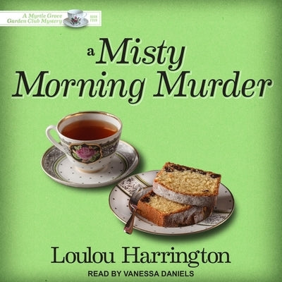A Misty Morning Murder Lib/E by Daniels, Vanessa