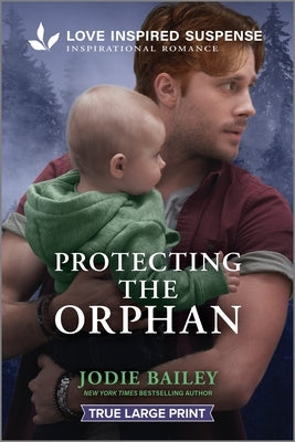 Protecting the Orphan by Bailey, Jodie