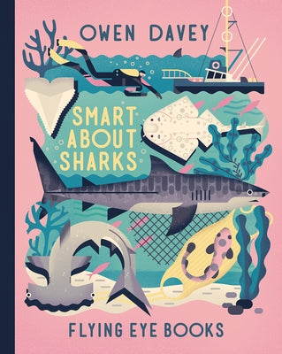 Smart about Sharks! by Davey, Owen