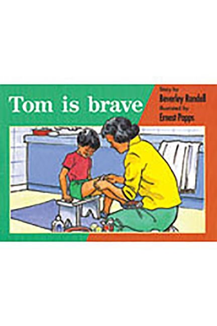 Tom Is Brave: Individual Student Edition Red (Levels 3-5) by Randell