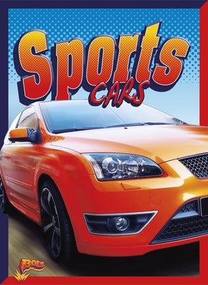 Sports Cars by Lowell, Barbara