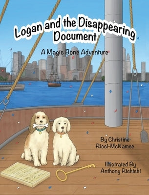 Logan and the Disappearing Document: A Magic Bone Adventure by Ricci-McNamee, Christine