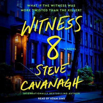 Witness 8 by Cavanagh, Steve