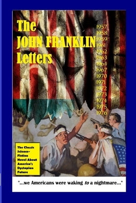 The John Franklin Letters by Anonymous