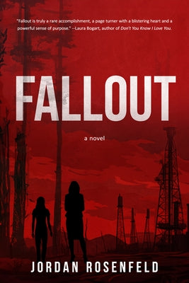 Fallout by Rosenfeld, Jordan