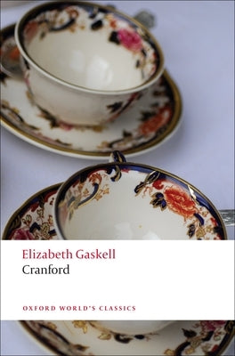 Cranford by Gaskell, Elizabeth